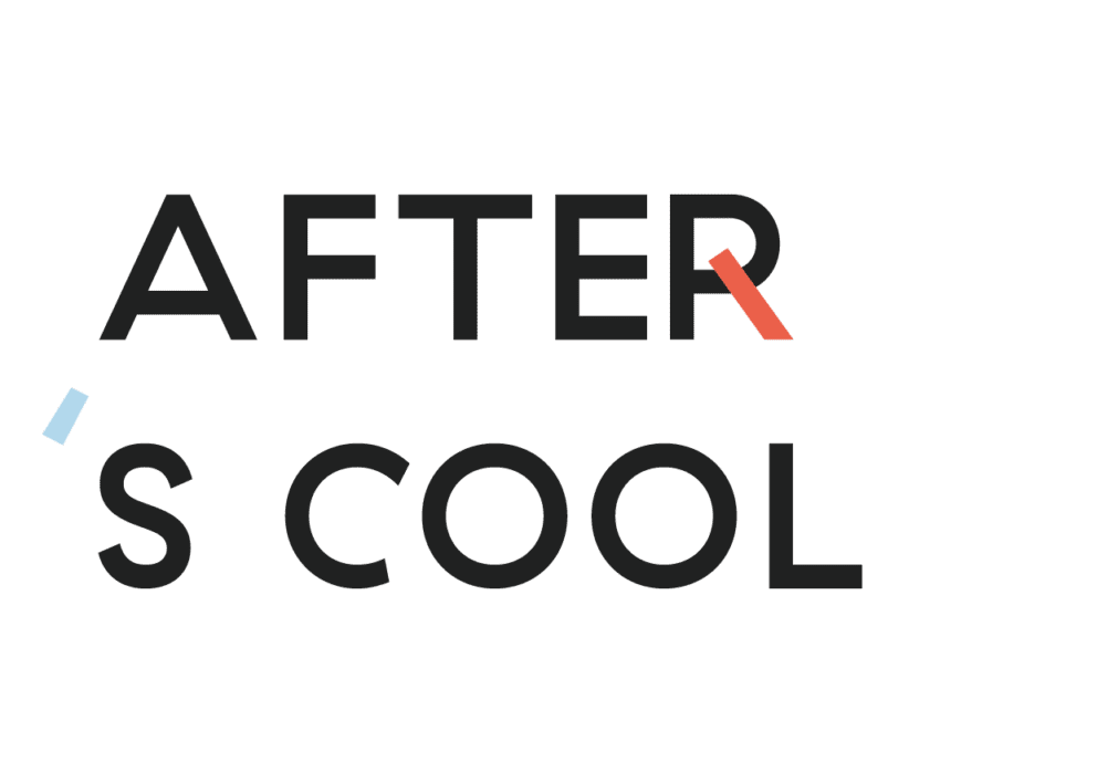 AFTER'S COOL